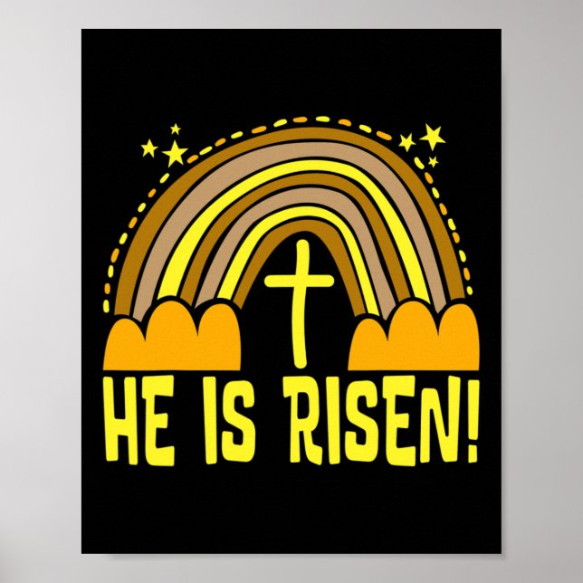 He Is Risen Rainbow Easter Trendy Cute Catholic  Poster (Front)