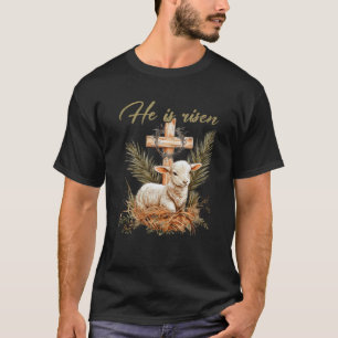He Is Risen Sheep Lamb Cross Jesus Christian Easte T-Shirt