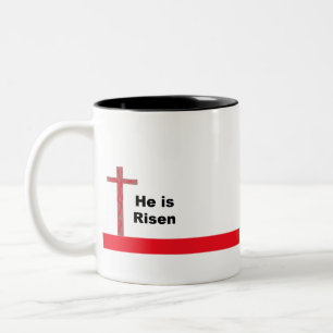 He is Risen Two-Tone Coffee Mug