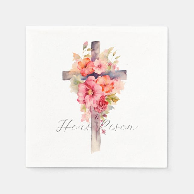 He is Risen Watercolor Floral Easter Napkin (Front)