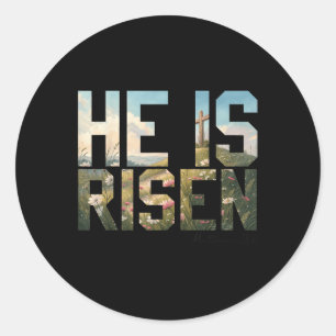 He Is Risen Wildflower Cross Jesus Christian Easte Classic Round Sticker