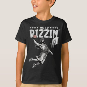 He Is Rizzin Christian Jesus Playing Basketball Ea T-Shirt