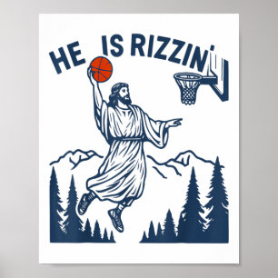 He Is Rizzin Easter Funny Bysketbyll Christian Rel Poster