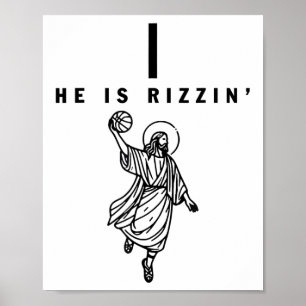 He Is Rizzin Easter Jesus Bysketbyll Christian Rel Poster