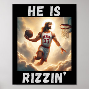 He Is Rizzin Funny Jesus Playing Bysketbyll Poster