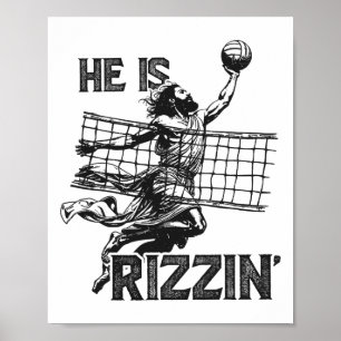 He Is Rizzin Funny Jesus Playing Volleyball Player Poster