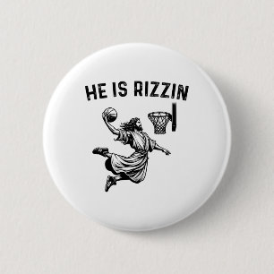 He Is Rizzin Jesus Basketball Christian Religious 6 Cm Round Badge