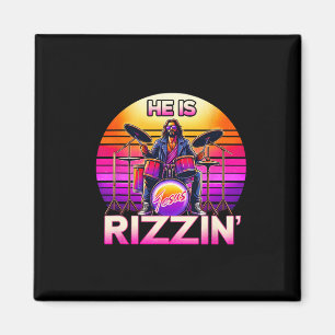 He Is Rizzin' Jesus Has Rizzen Retro Christian Nd Magnet