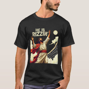 He Is Rizzin Jesus Meme Quote Shirt Funny Volleyba