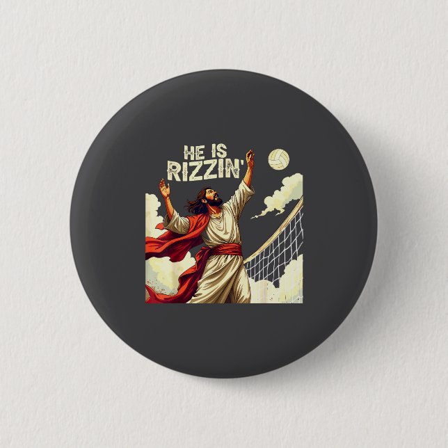 He Is Rizzin Jesus Meme Quote Shirt Funny Volleyba 6 Cm Round Badge (Front)