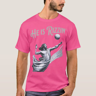 He Is Rizzin Jesus Playing Volleyball Funny Sports T-Shirt