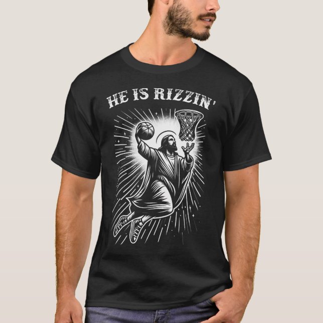 He Is Rizzin' Risen Funny Jesus Christian Playing  T-Shirt (Front)