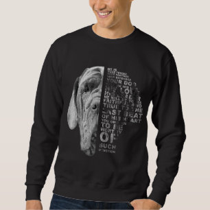 He Is Your Friend Your Partner Your Dog English Ma Sweatshirt