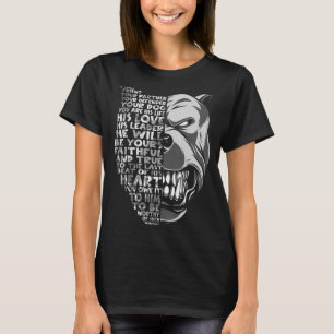 He Is Your Friend Your Partner Your Dog English Ma T-Shirt