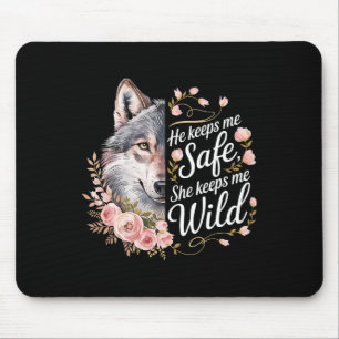 He Keeps Me Safe She Keeps Me Wolf Art Lover Coupl Mouse Mat