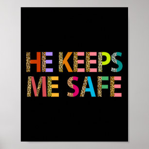 He Keeps Me Safe Wolf For Lovers Girlfriend Wife V Poster