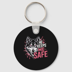 He Keeps Me Safe Wolves Valentine Day's For Lovers Key Ring