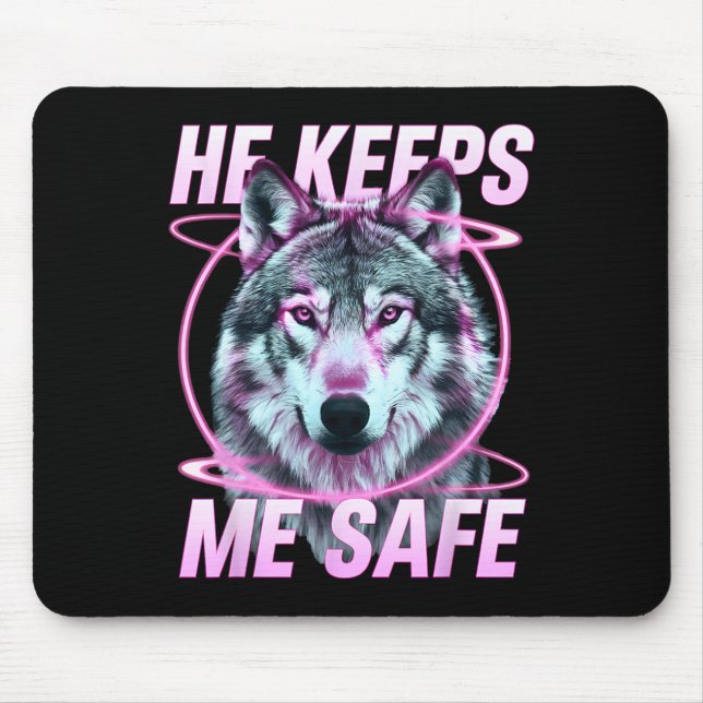 He Keeps Me Safe Wolves Valentine Day's For Lovers Mouse Mat (Front)