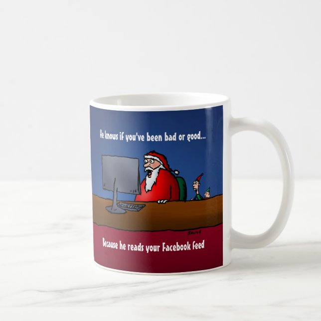 He Knows If You've Been Bad Funny Santa Coffee Mug (Right)