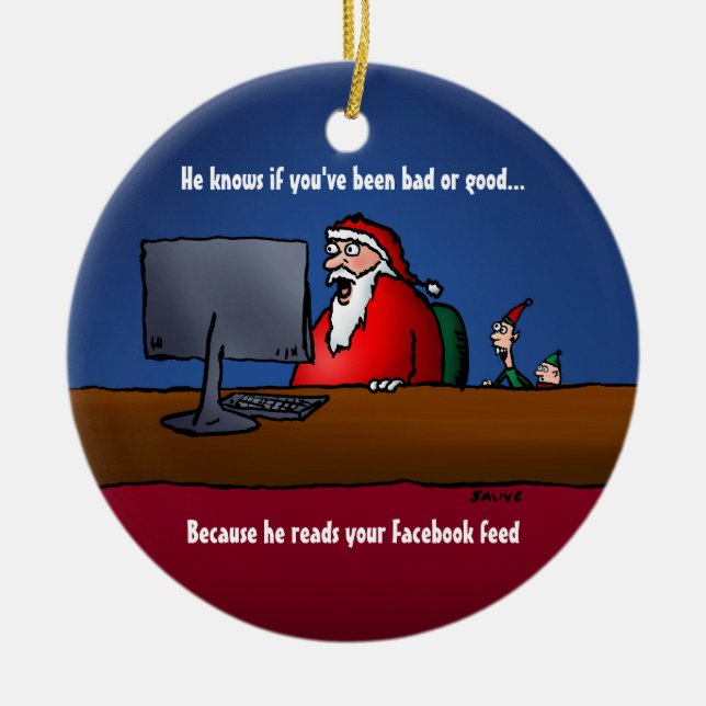 He Knows If You've Been Bad Funny Santa Ornament (Front)