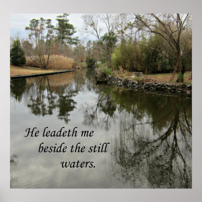 He leadeth me beside still waters poster (Front)