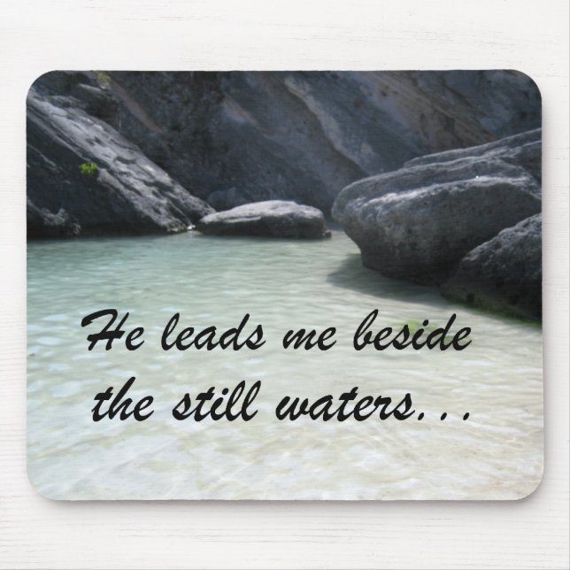 He leads me beside the still waters... mouse mat (Front)