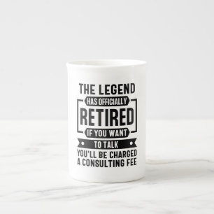 he Legend Has Officially Retired Funny Retirement Bone China Mug