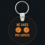 He Likes My Latkes Hanukkah Couple Matching Jewish Key Ring<br><div class="desc">He Likes My Latkes Hanukkah Couple Matching Jewish Menorah</div>