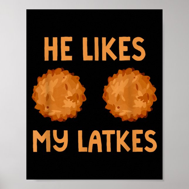 He Likes My Latkes Hanukkah Couple Matching Jewish Poster (Front)