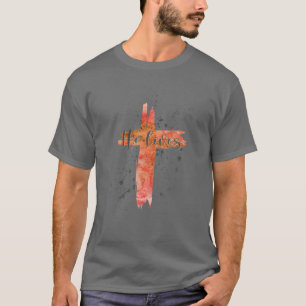 He Lives Easter Religious Christian Jesus Cross Me T-Shirt