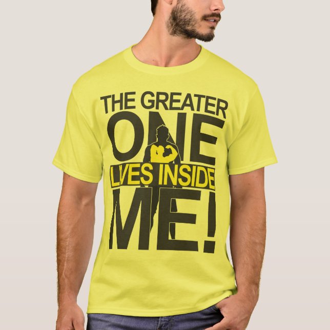 He lives in me T-Shirt (Front)
