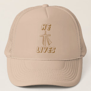 He Lives Inspirational Faith-Based Christian Quote Trucker Hat