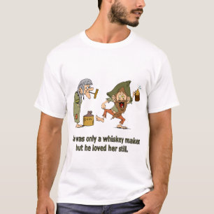He loved her still T-Shirt