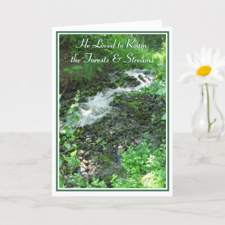 He Loved to Roam the Forests Men's Sympathy Card