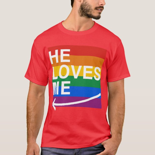 He loves me (left) -.png T-Shirt (Front)