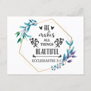 He Makes All Things Beautiful  Postcard