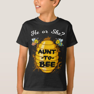 He Or She Aunt To Bee Gender Baby Reveal Announcem T-Shirt