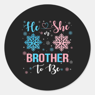 He Or She Brother To Be Christmas Snowflake Gender Classic Round Sticker