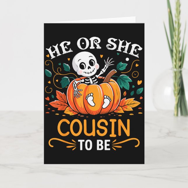 He Or She Cousin To Be Halloween Skeleton Baby Rev Card (Front)