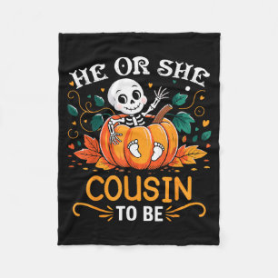 He Or She Cousin To Be Halloween Skeleton Baby Rev Fleece Blanket