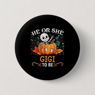 He Or She Gigi To Be Halloween Skeleton Baby Revea 6 Cm Round Badge