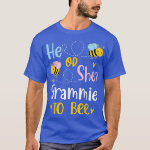 He Or She Grammie To Bee Gender Reveal T-Shirt