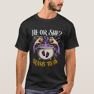 He Or She Grams to Be Baby Reveal Halloween Costum T-Shirt