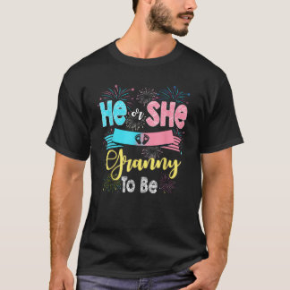 He or She Granny To Be Firework Gender Reveal New  T-Shirt