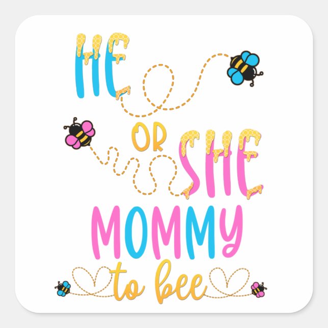 He or She Mummy To bee Baby Announcement Pregnant  Square Sticker (Front)
