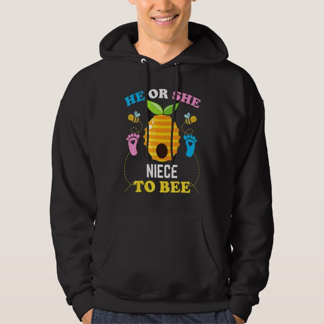 He Or She Niece To Bee Gender Reveal Baby Announce Hoodie (Front)
