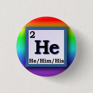 He - Periodic Table personal gender pronoun pin