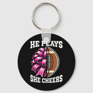 He Plays She Cheers Football Cheer Mom Cheerleadin Key Ring
