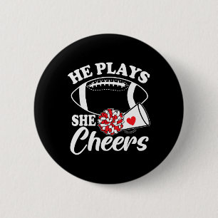 He Plays She Cheers Football Son Cheerleader Daugh 6 Cm Round Badge