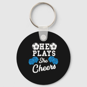 He Plays She Cheers Sister Football Brother Cheerl Key Ring